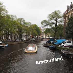 初めての都市、オランダ・アムステルダムへ！そこは初めての世界が満載！