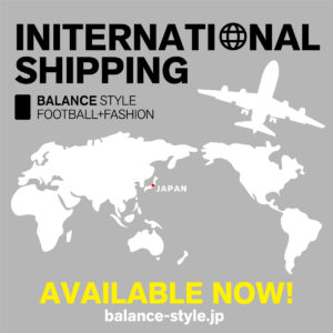 INTERNATIONAL SHIPPING START!!バランススタイルの商品が海外発送可能になりました！